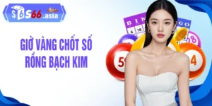 Giờ Vàng Chốt Số Rồng Bạch Kim xsmb