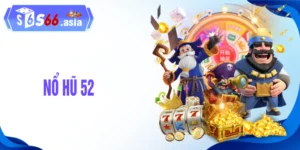 Nỗ Hũ 52