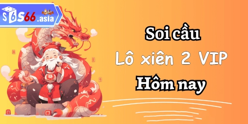 Giới thiệu sơ lược về soi cầu lô xiên 2 chuẩn